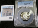 1976 S Washington Quarter slabbed PCGS PR70DCAM Silver.