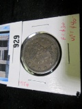 1854 Large Cent, F/VF, F value $30, VF value $40