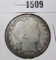 1909 Barber Half Dollar, G obv AG rev, value $16+
