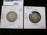 Pair of 2 Barber Quarters - 1892 G, 1916-D G+ full rims, value $18+