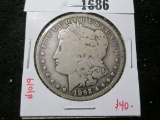 1892-O Morgan Silver Dollar, F, value $40+