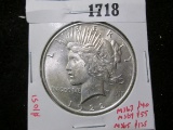 1922 Peace Silver Dollar, BU, MS63 value $40, MS64 value $55, MS65 value $125