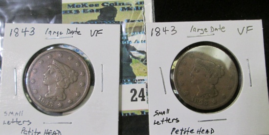 (2) 1843 U.S. Large Cents, large date, small letters, petite heads, VF.