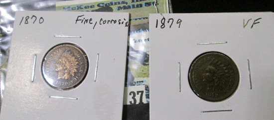 1870 Fine with corrosion & 1879 VF Indian Head Cent.