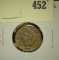 1873 (open 3)  Indian Head Cent, VG, value $30+