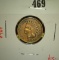 1898 Indian Head Cent, XF, value $15+