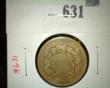 1865 2 Cent Piece, G+, value $15+