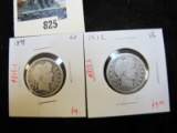 Pair of 2 Barber Quarters - 1898 G+, 1912 VG, value $18+