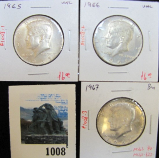 Group of 3 40% SILVER Kennedy Half Dollars, 1965 & 1966, both UNC & 1967 BU, group value $18+