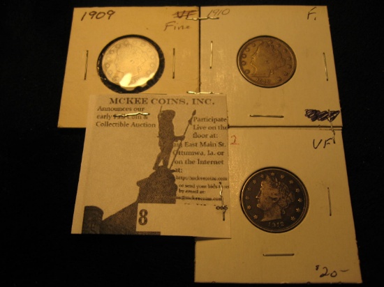 1909, 1910, & 1912 D Liberty Nickels. Grading Fine to VF.