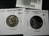 1964 P BU almost full steps; 1981 P BU with three mint error clips on the planchet Jefferson Nickels