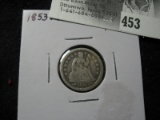 1853 With Arrows Seated Liberty Dime, almost Fine.
