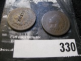 1865 Counterstamped BAKER and 1874  Inian Head Cent. Good.