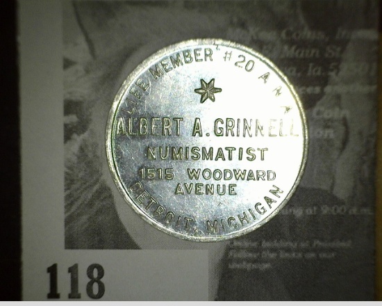 Life Member # 20 ANA/Albert A. Grinnell/Numismatist/1515 Woodward/Avenue/Detroit, Michigan; 1861 186