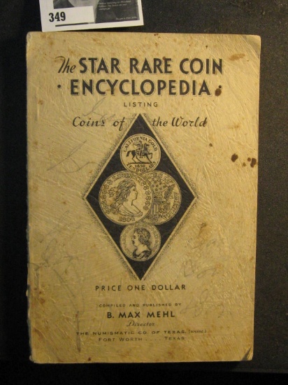 1953 â€œThe Star Rare Coin Encyclopediaâ€ by B. Max Mehl.