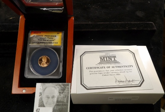 2019-W Lincoln Cent in hard wood box. ANACS PR69 DCAM First Day of Issue ANACS certified # 560 of 91