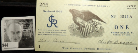 No. 2514A "The George Junior Republic" One Dollar Scrip Freeville, N.Y. Series of 1935. "Nothing Wit