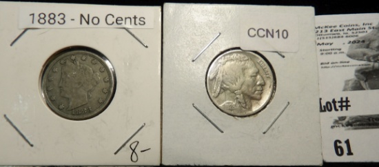 1883 NC Liberty & 1928 P Buffalo Nickels.