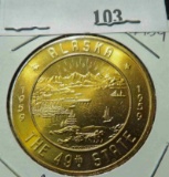 1959 Fairbanks, Alaska Souvenir Coin. BU.