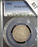 1860 Type 2 No motto U.S. Seated Liberty Quarter, slabbed PCGS VG25. Great Civil War date with only