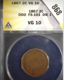 1867 U.S. Two Cent Piece, ANACS slabbed DDO FS-101 Die 1 VG10.