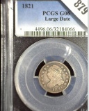 1821 Capped Bust Dime, slabbed PCGS G06 Large Date.