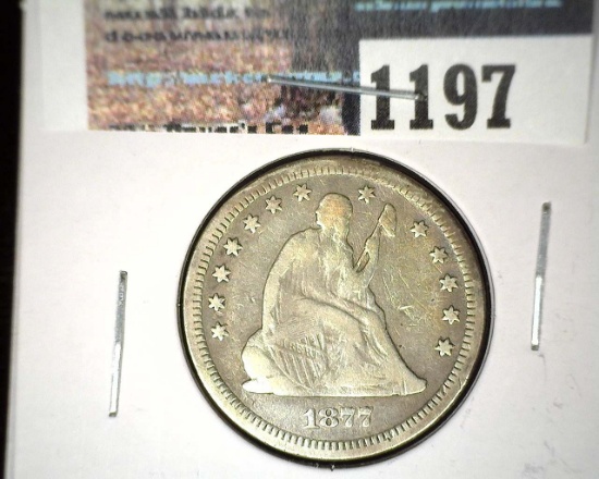 1877 Type 5, with motto U.S. Seated Liberty Quarter, Fine.