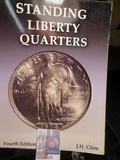 Large format paperback book "Standing Liberty Quarters", Fourth edition, by J.H. Cline, c.2007. 237