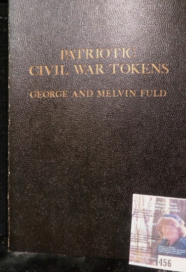 Book "Patriotic Civil War Tokens", by George and Melvin Fuld, c.1965, Third revised edition, 77 pgs.