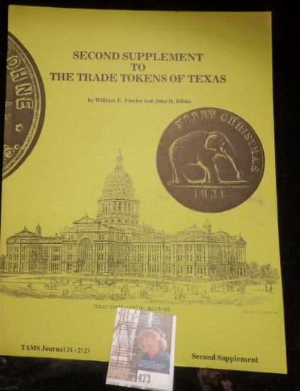 1984 Tams "Second Supplement to The Trade Tokens of Texas", by William E. Fowler and John H. Ribbe.