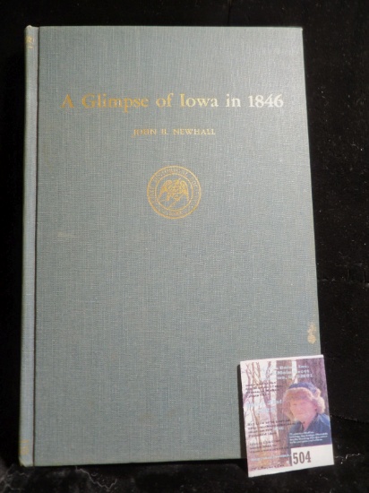 1957 Reprint "A Glimpse of Iowa in 1846", by John B. Newhall, Iowa State Historical Society, hardbou