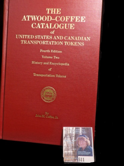 Hard bound "The Atwood-Coffee Catalogue of United States and Canadian Transportation Tokens", Fourth