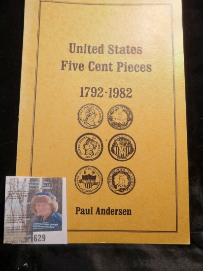 Paper back "United States Five Cent Pieces 1792-1982", by Paul Anderson. 54 pgs.