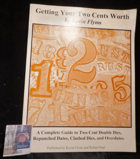 Paper back "Getting Your Two Cents Worth", by Kevin Flynn, A Complete Guide to Two Cent Double Dies,