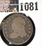 1824 U.S. Capped Bust Dime,  4 over 2 variety, Very Good.