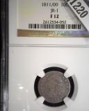 1811/09 Capped Bust Dime, slabbed NGC JR-1 F12.