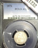 1876 P U.S. Seated Liberty Dime, slabbed PCGS AU58.