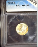 1953 S Silver Roosevelt Dime ICG slabbed MS67.