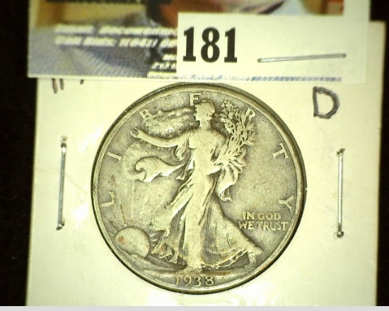 1938 D Walking Liberty Half Dollar. Key date. Good +.