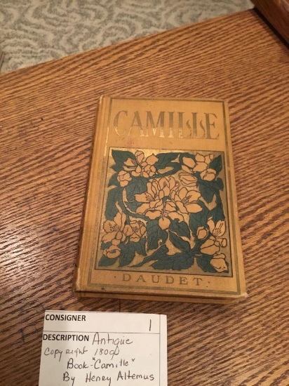 antique copyright 1800 book Camille by Henry ALTEMUS
