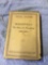 first edition, Roosevelt the story of a friendship, 1880 through 1919