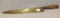 Primitive Early Field Knife  19 long overall