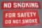 Lot of 2 No Smoking Sign- Tin & Porcelain- Veribri