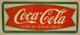 SST Coca-Cola Sign Of Good Taste Advertising Sign