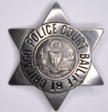 Chicago Police Court Bailiff Badge #18