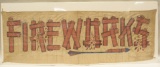 Extremely Rare Fireworks Cloth Banner Sign