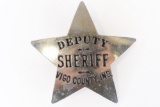 Early Obsolete Vigo Co. Deputy Sheriff Badge