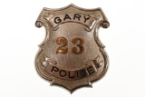 Obsolete Gary Indiana Police Badge #23