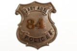 Obsolete Gary Indiana Auxiliary Police Badge #84