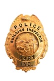 Obsolete Gary IN Building Inspector Police Badge